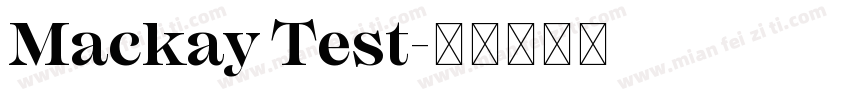 Mackay Test字体转换